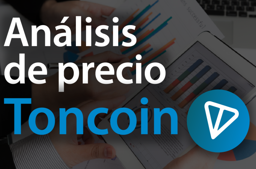 Análisis del precio de Toncoin (TON)