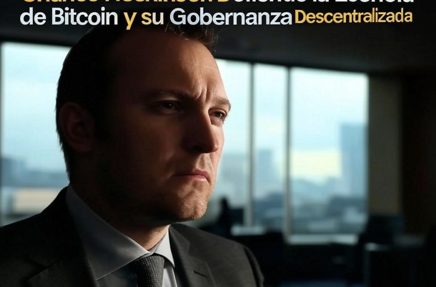 Charles Hoskinson defiende la esencia de Bitcoin y su gobernanza descentralizada