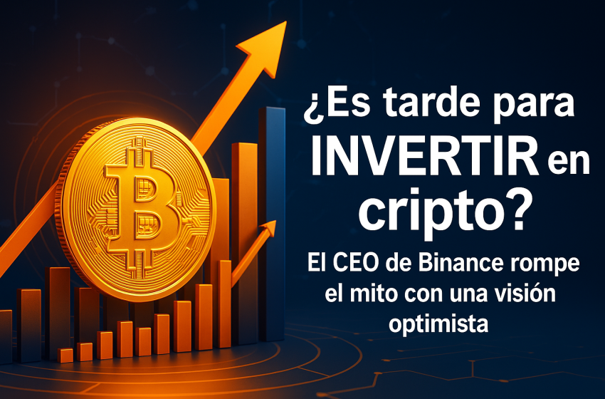 ¿Es tarde para invertir en cripto? El CEO de Binance desmiente este mito común