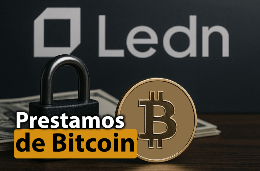 Ledn apuesta solo por Bitcoin y préstamos mejorados