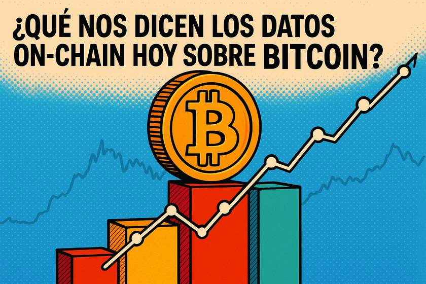 Qué nos dicen los Datos on-chain hoy sobre Bitcoin?