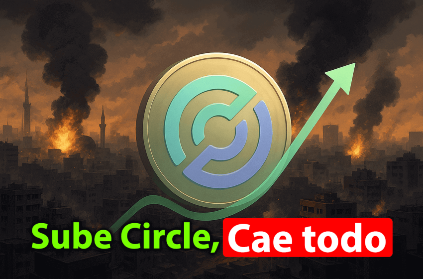  Circle sube 25% en plena crisis de Medio Oriente