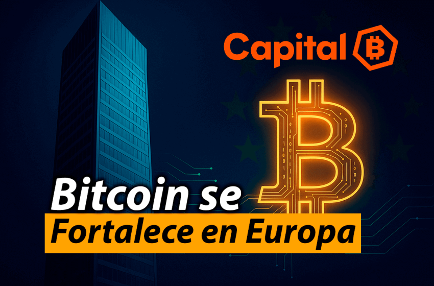 Bitcoin: Capital B impulsa su tesorería con nueva compra