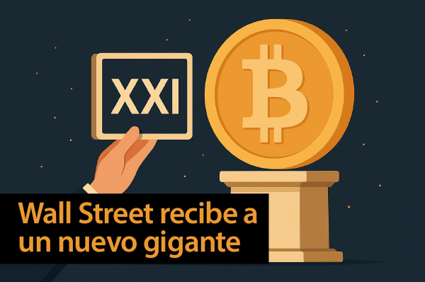 Bitcoin sube mientras XXI debuta en Wall Street